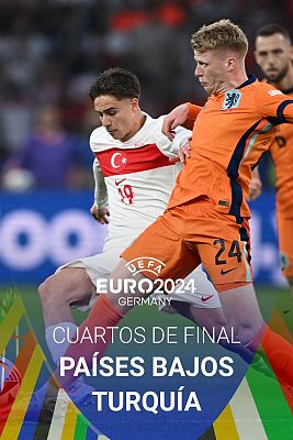 Eurocopa - Países Bajos - Turquía (Cuartos de final)