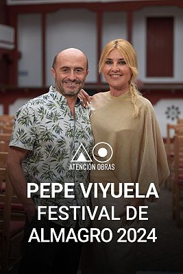 Atención obras - Pepe Viyuela-Festival de Almagro