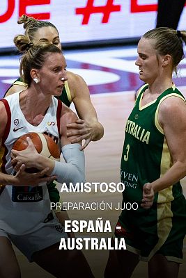 Baloncesto en RTVE - Amistoso Selección Femenina Preparación JJ.OO.: España - Australia