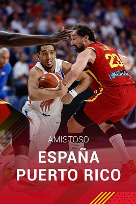 Baloncesto en RTVE - Amistoso Selección Masculina Preparación JJ.OO.: España - Puerto Rico