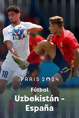 Fútbol JJOO París 2024 - Primera ronda. Grupo C: Uzbekistán - España