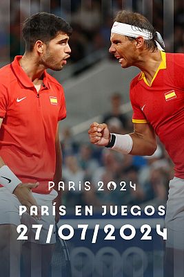 París en Juegos - Jornada 27/07/24