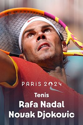 Tenis JJOO París 2024 - Individual (M): N. Djokovic (SRB) - R. Nadal (ESP)