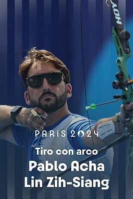 Tiro con arco JJOO París 2024 - Individual (M): P. Acha (ESP) vs. ZS. Lin (TPE)