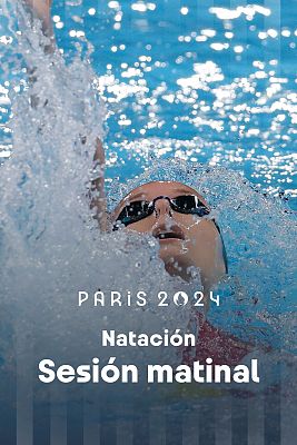 Natación JJOO París 2024 - Series clasificatorias - Sesión Matinal 01/08/24