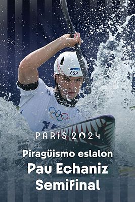 Piragüismo JJOO París 2024 - Slalom: Semifnal Kayak Individual (M)