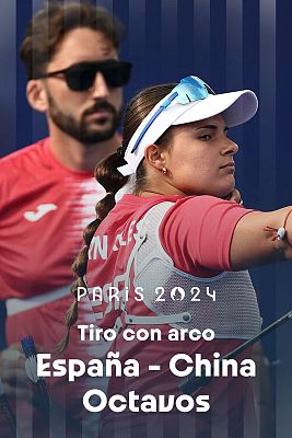 Tiro con arco JJOO París 2024 - Octavos. Equipo mixto: España - China