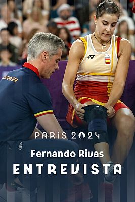 Bádminton JJOO París 2024 - Fernando Rivas, entrenador de Carolina Marín: "No merecía acabar así"