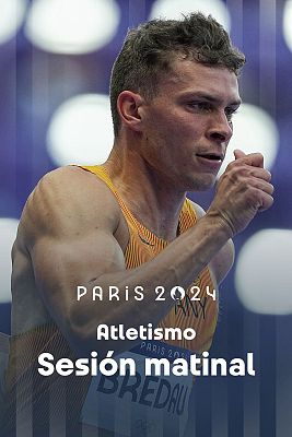 Atletismo JJOO París 2024 - Sesión matinal - 05/08/2024