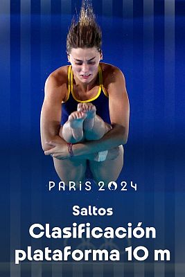 Saltos JJOO París 2024 - Clasificatoria Plataforma 10m (F)