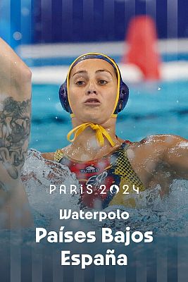 Waterpolo JJOO París 2024 - Semifinal: Países Bajos - España (F)