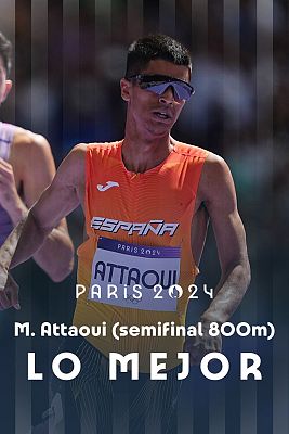 Atletismo JJOO París 2024 - Atletismo + series 800 (M): Attaoui se mete en la final con uno de los mejores tiempos