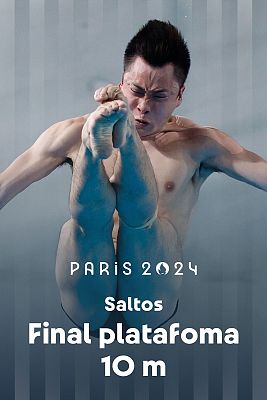 Saltos JJOO París 2024 - Final Plataforma 10m (M)
