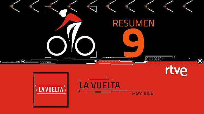 Vuelta ciclista a España - La Vuelta 2024 | Resumen de la etapa 9