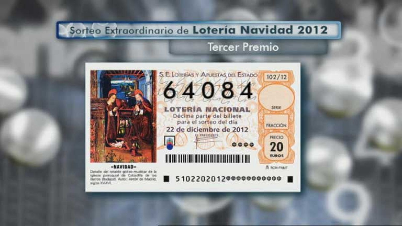 El 64.084, tercer premio