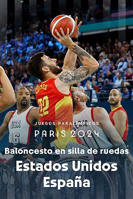 Baloncesto en silla de ruedas Paralímpicos París 2024 - Fase preliminar. Grupo B. Estados Unidos - España (M)