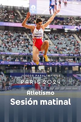 Atletismo Paralímpicos París 2024 - Series clasificatorias y finales. Sesión matinal - 02/09/2024