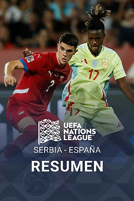 UEFA Nations League - Resumen del Serbia - España de la UEFA Nations League