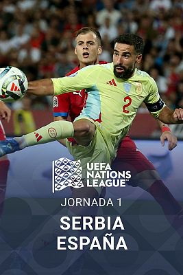 UEFA Nations League - UEFA Nations League: Serbia - España