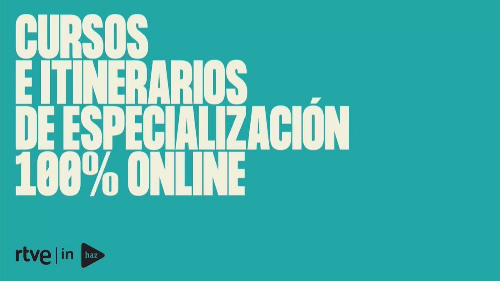 Cursos especializados online Haz | Ver