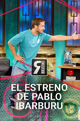 La Revuelta - Pablo Ibarburu quiere romper el escenario de La Revuelta