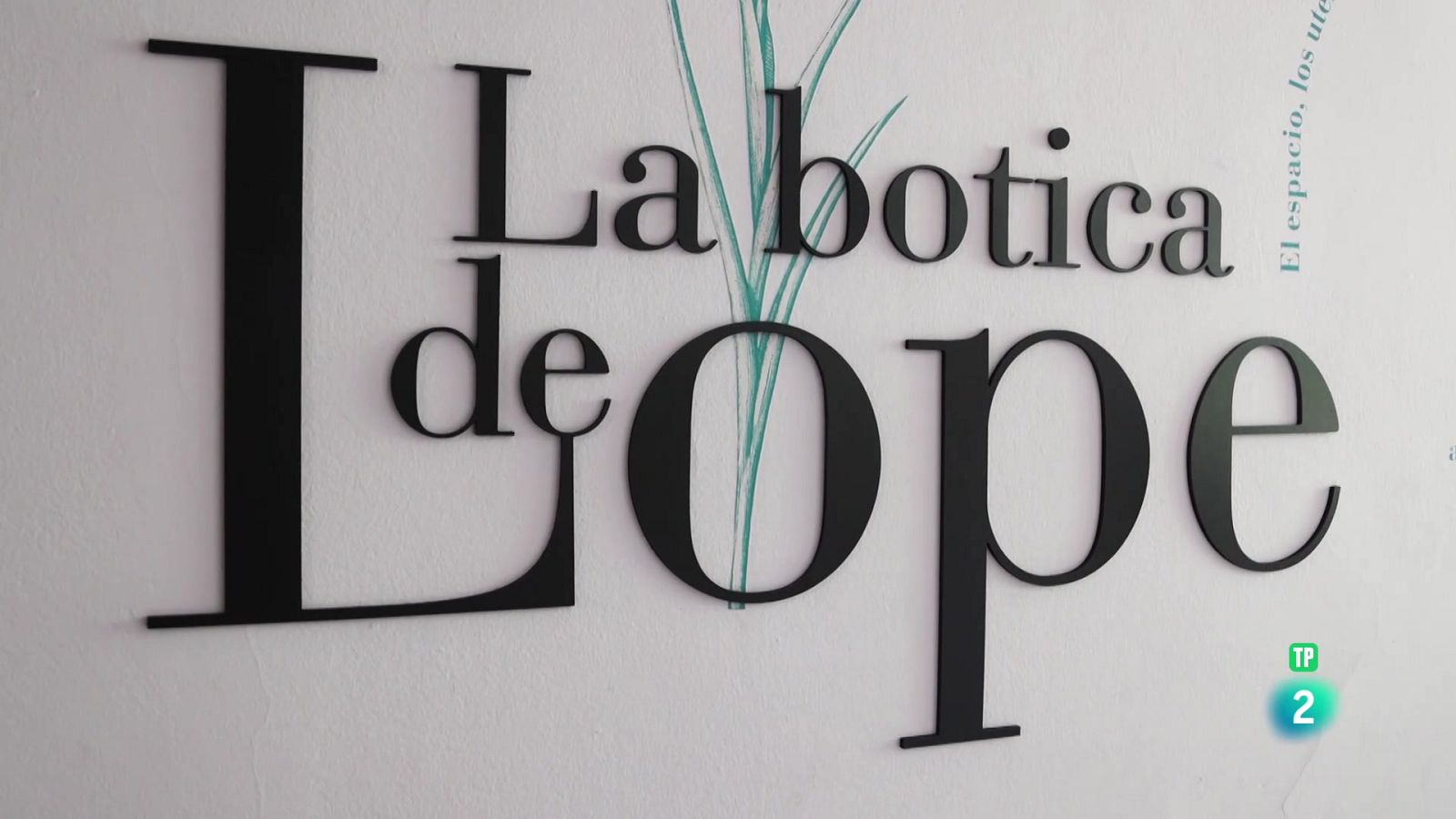 La botica de Lope | Ver