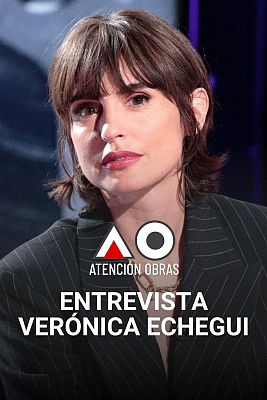 Atención obras - Entrevista a Verónica Echegui