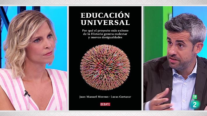 La aventura del Saber - Lucas Gortázar y J. Manuel Moreno. ‘Educación universal’