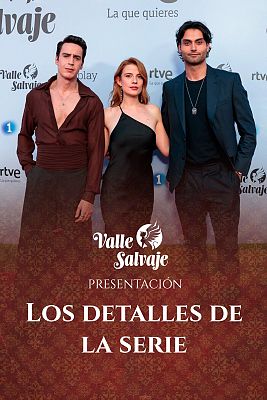 Los actores de 'Valle Salvaje' desvelan los detalles de la serie