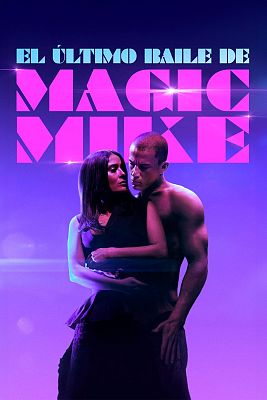 El último baile de Magic Mike