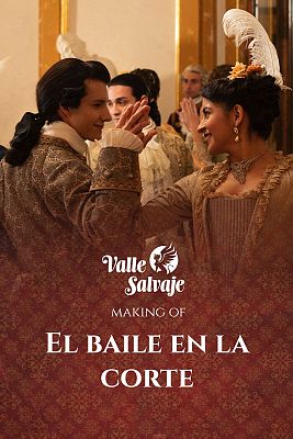 Making of del gran baile de 'Valle Salvaje'