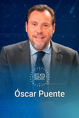 59 segundos - 59 segundos - Óscar Puente, Alfonso Rueda; y Andreu Buenafuente y Berto Romero