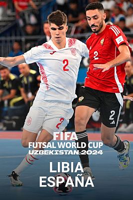 Fútbol Sala - Copa del Mundo: Libia - España