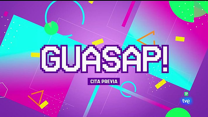 Guasap - Guasap! - 22/09/2024  Cita Previa
