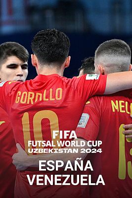 Fútbol Sala - Copa del Mundo. 1/8 Final: España - Venezuela