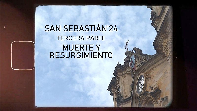 Días de Cine: Festival de San Sebastián 2024 (3/3) | Ver