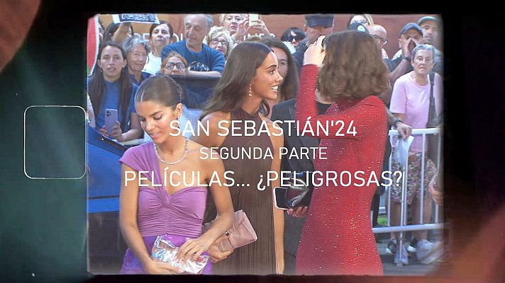 Días de cine - Días de Cine: Festival de San Sebastián 2024 (2/3) ¿Cine peligroso?
