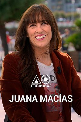 Atención obras - Juana Macías