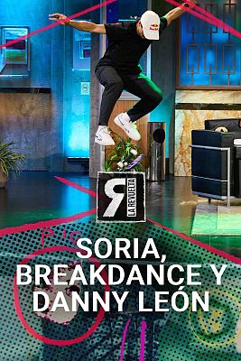 La Revuelta - Guía de Soria, breakdance y el skater profesional Danny León