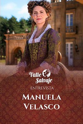 Entrevista a Manuela Velasco sobre 'Valle Salvaje'
