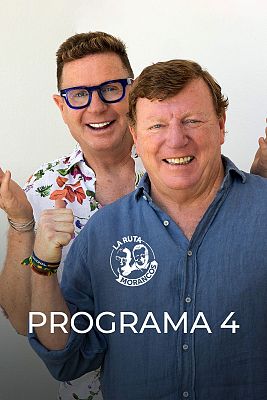 La Ruta Morancos - Programa 4