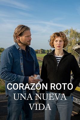 Cine internacional - Corazón roto. Una nueva vida