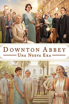 Cine internacional - Downton Abbey. Una nueva era