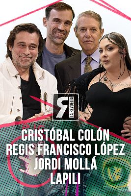 La Revuelta - Cristóbal Colón y Regis Francisco González, Jordi Mollà y Lapili