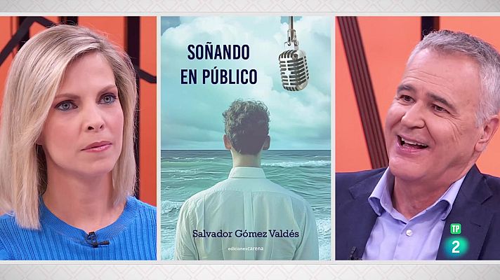 La aventura del Saber - Salvador Gómez Valdés. ‘Soñando en público’