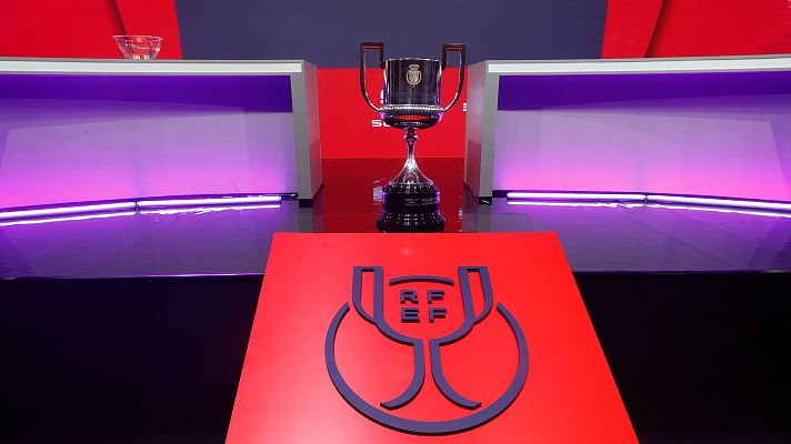 Copa del Rey - Conoce todos los emparejamientos de la primera ronda de Copa del Rey 24/25