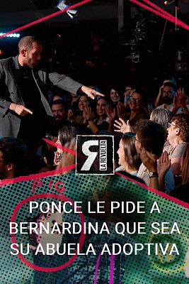 La Revuelta - Bernardina Vicenta se convierte en abuela adoptiva de Ponce