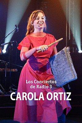 Los conciertos de Radio 3 en La 2 - Carola Ortiz