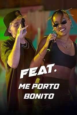 Feat - "Me porto bonito" - Dandára y Malbo