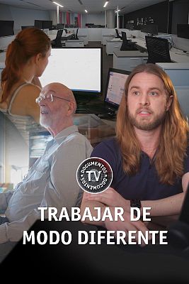 Documentos TV - Trabajar de modo diferente